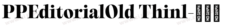 PPEditorialOld Thinl字体转换